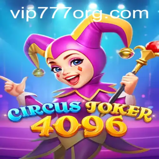 Unveiling CircusJoker4096: An In-Depth Exploration